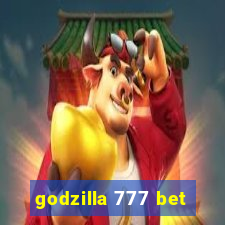 godzilla 777 bet